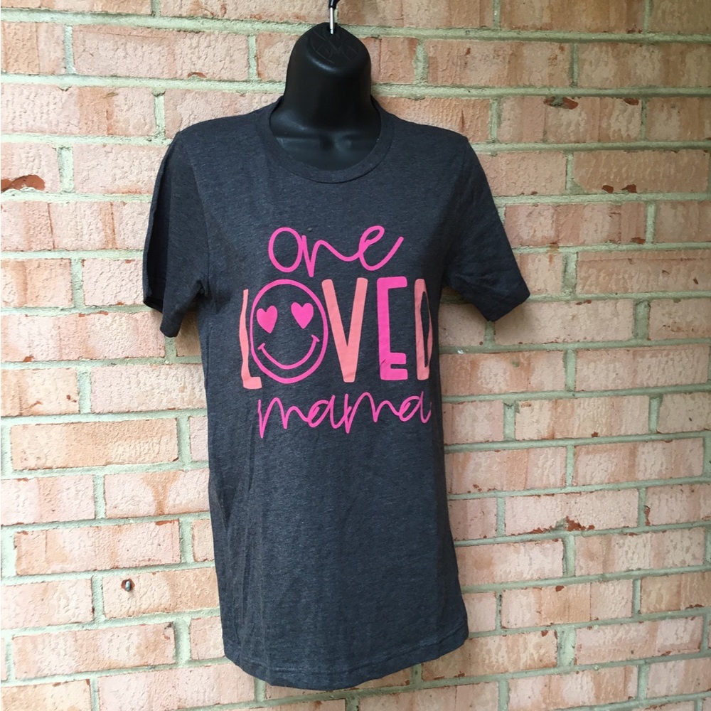 “One loved Mama” Cotton T-shirt